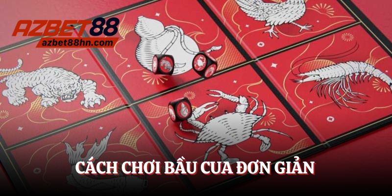 Cách chơi bầu cua A - Z cho người mới