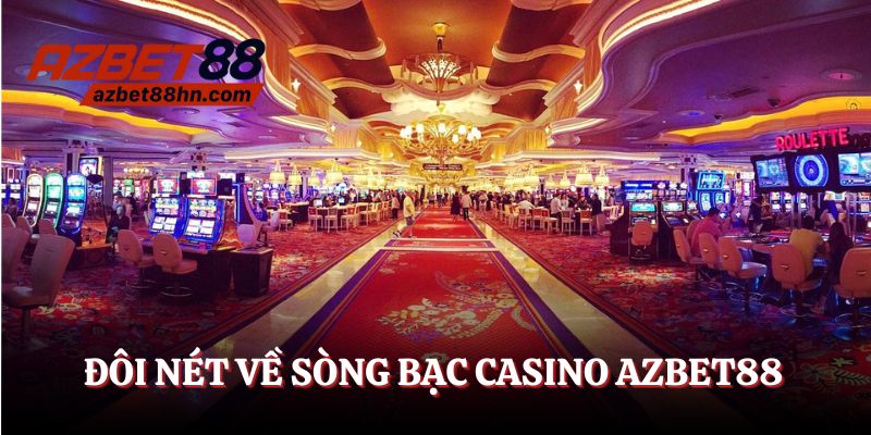 Casino Azbet88 - Sòng bạc trực tuyến hot số 1 Việt Nam