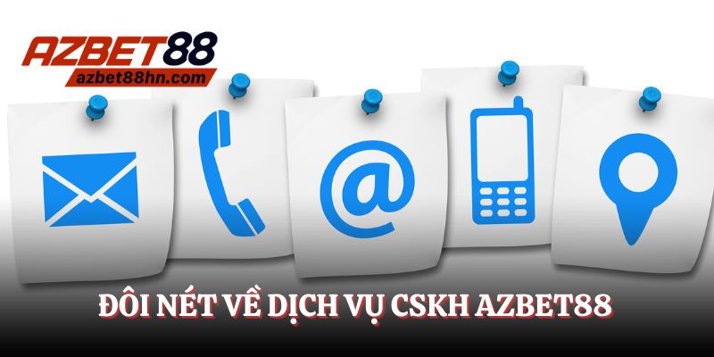 Chăm sóc khách hàng Azbet88 - Dịch vụ chất lượng nhất 2025