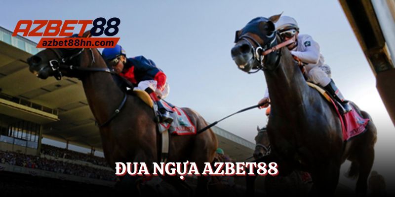 đua ngựa azbet88