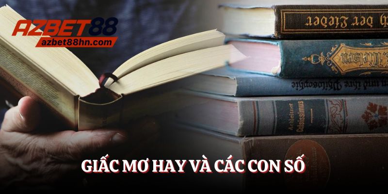 Giấc mơ hay gặp và những con số liên quan