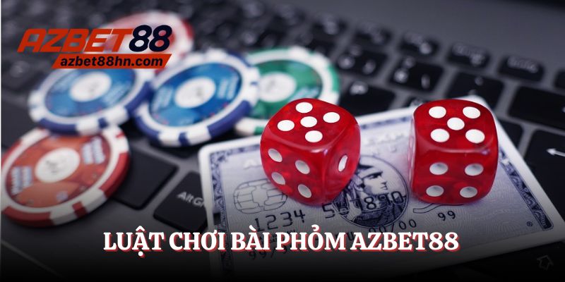 Học luật chơi bài Phỏm Azbet88 cơ bản và dễ nhớ